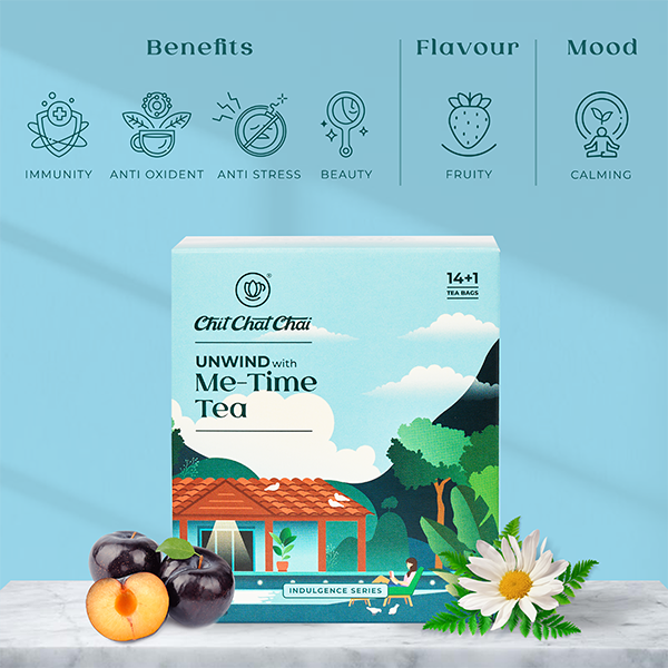 Benefits of Me-time Tea - Chit chat chai